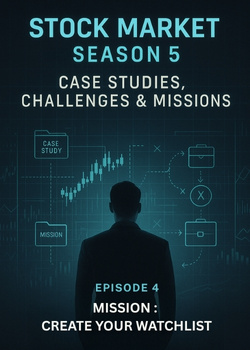 Cover image for S5 E4 : MISSION : CREATE YOUR WATCHLIST - a Stock Market story on Stream Storys